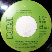 Liz Anderson - Nothing Between Us