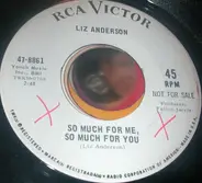 Liz Anderson - So Much For Me, So Much For You