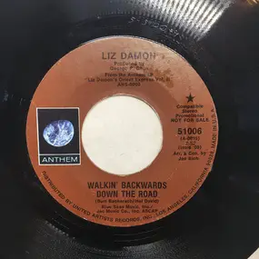 Liz Damon - Walkin' Backwards Down The Road / All In All