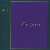 Liz Story - The Gift