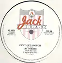 12inch Vinyl Single - Liz Torres - Can't Get Enough