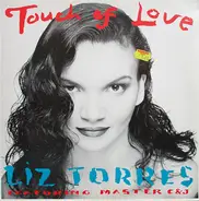 Liz Torres Featuring Master C & J - Touch Of Love