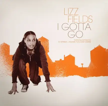 Lizz Fields - I Gotta Go