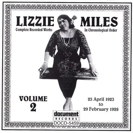 Lizzie Miles - Volume 2 (Complete Recorded Works In Chronological Order 25 April 1923 To 29 February 1928)