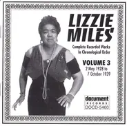 Lizzie Miles - Volume 3 (Complete Recorded Works In Chronological Order 2 May 1928 To 7 October 1939)