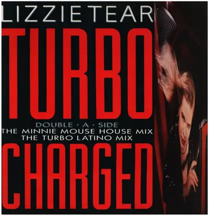 Lizzie Tear - Turbo Charged