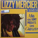 12inch Vinyl Single - Lizzy Mercier Descloux - Mais Où Sont Passées Les Gazelles