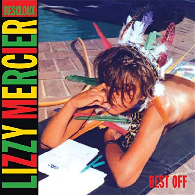 Lizzy Mercier Descloux - Best Of