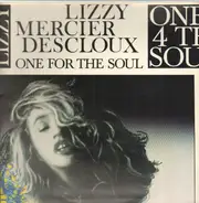 Lizzy Mercier Descloux - One for the Soul