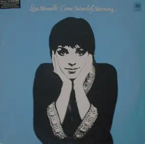 Liza Minnelli - Come Saturday Morning