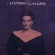 Liza Minnelli - Love Pains