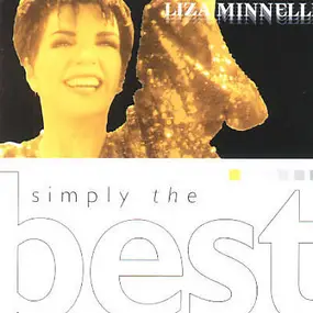 Liza Minnelli - Simply the Best