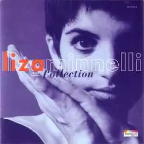 Liza Minnelli - The Collection