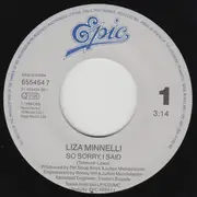 7inch Vinyl Single - Liza Minnelli - So Sorry, I Said