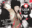 CD Single - Liza Li - Ich Könnte Dich Erschießen