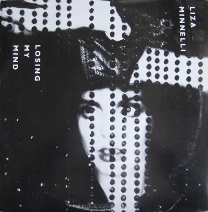 Liza Minnelli - Losing My Mind
