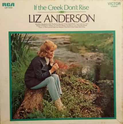 Liz Anderson - If The Creek Don't Rise