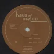 Haus OF Melon Records