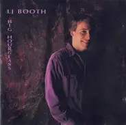 LJ Booth - Big Hourglass