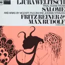 LP - Ljuba Welitsch , Fritz Reiner , Max Rudolf - Final Scene From Salome And Arias By Mozart, Puccini And Johann Strauss