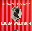 LP - Ljuba Welitsch - By Popular Demand
