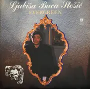 LP - Ljubiša Stošić - Evergreen
