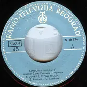 7inch Vinyl Single - Ljubomir Đurović - Đevere, Čuvaj Mladu