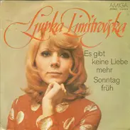 Ljupka Dimitrovska - Es Gibt Keine Liebe Mehr / Sonntag Früh