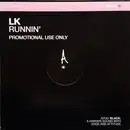 12inch Vinyl Single - LK - Runnin'