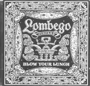 lombego surfers - Blow your lunch
