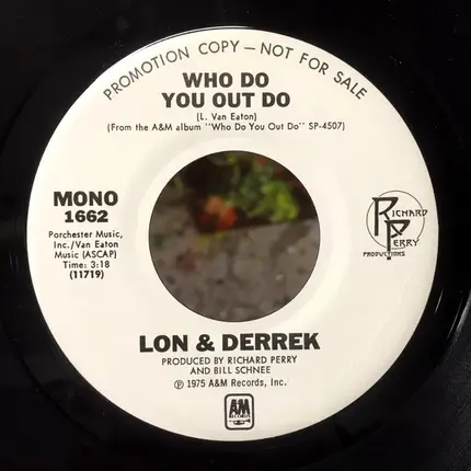 Lon & Derrek Van Eaton - Who Do You out Do