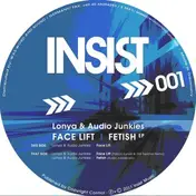 Lonya & Audio Junkies - Face Lift, P.kunkel&d.redmer Remix
