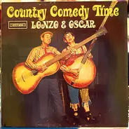 Lonzo & Oscar - Country Comedy Time
