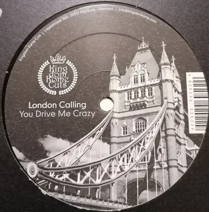 London Calling - You Drive Me Crazy