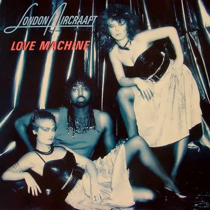 London Aircraaft - Love Machine