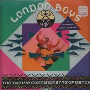 London Boys - The Twelve Commandments of dance