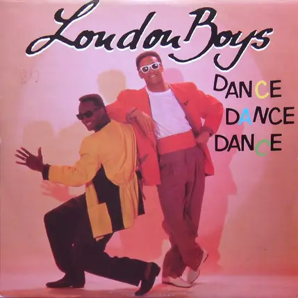 London Boys - Dance Dance Dance