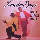 12inch Vinyl Single - London Boys - Dance Dance Dance