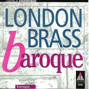 London Brass - Baroque