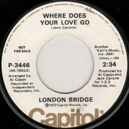 London Bridge - Reason Why / Where Does Your Love Go