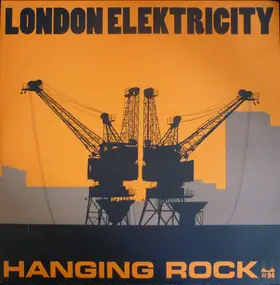 London Elektricity - Hanging Rock