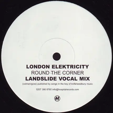 London Elektricity - Round The Corner (Landslide Remixes)