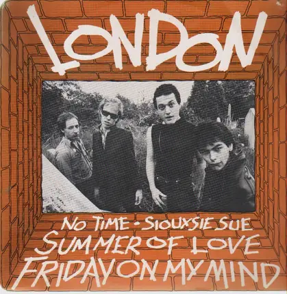 London - No Time / Siouxsie Sue / Summer Of Love / Friday On My Mind