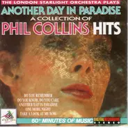 London Starlight Orchestra - Another Day In Paradise (A Collection Of Phil Collins Hits)