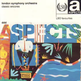 The London Symphony Orchestra - Classic Encores