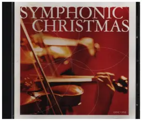 The London Symphony Orchestra - Symphonic Christmas