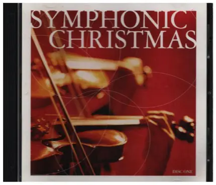 London Symphony Orchestra / London Philharmonic Orchestra / Don Jackson - Symphonic Christmas