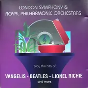 CD - London Symphony Orchestra & Royal Philharmonic Orchestra - Play The Hits Of Vangelis - Beatles - Lionel Richie (And More) (Vol. 4) - Misprint