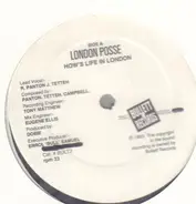 London Posse - How's Life In London