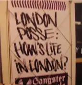London Posse - How's Life In London?